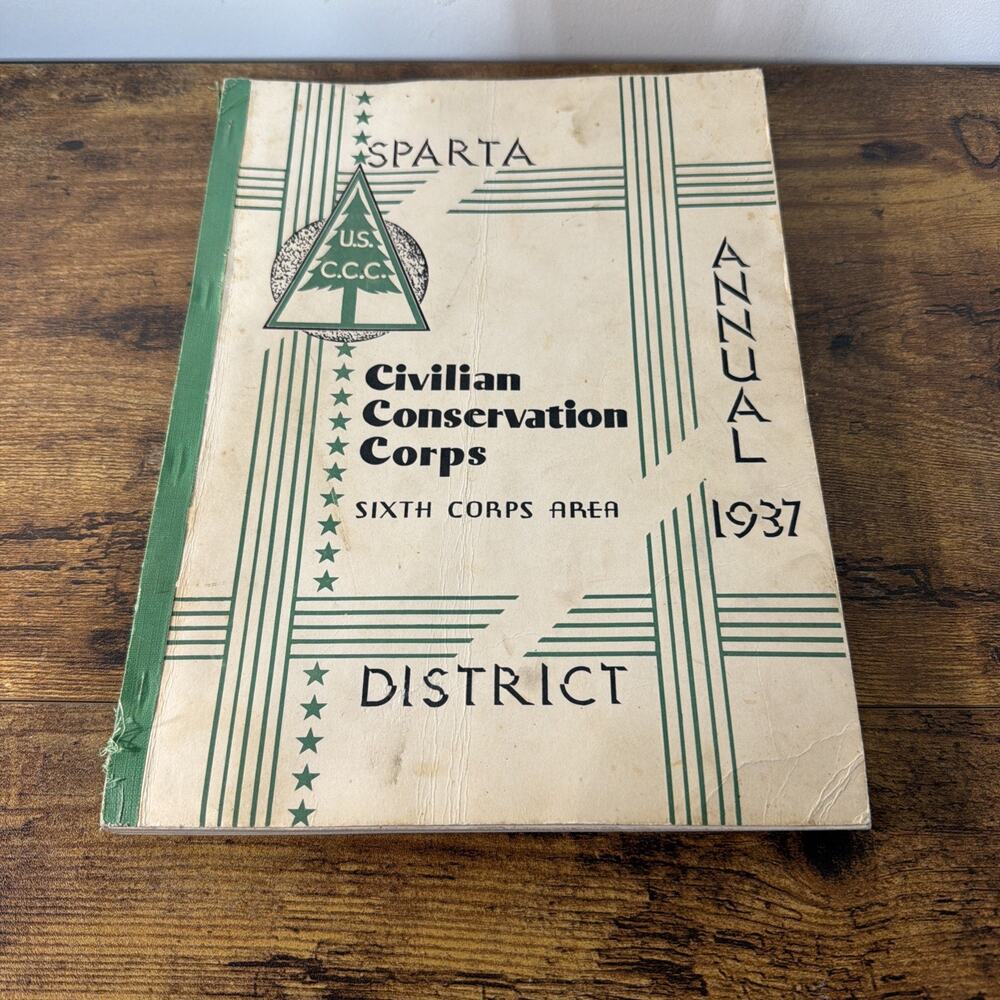 1937 Civilian Conservation Corps Sparta Wisconsin District‎ Sixth Corps CCC Book